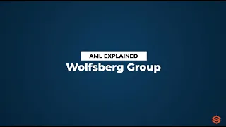 Wolfsberg Group l AML Explained #48