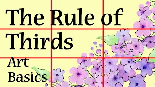 The Rule Of Thirds - Art Basics