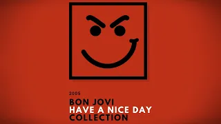 Bon Jovi Album Collection - Have A Nice Day (Full Album Preview) #bonjovi