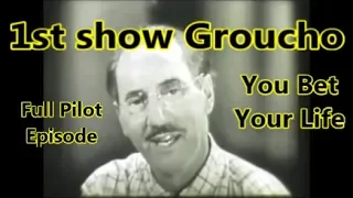 Groucho Marx, You Bet Your Life First FULL Episode, 1949 Uncut Pilot episode