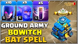 TH12 BOWITCH BAT SPELL Attack Strategy in Clash of Clans