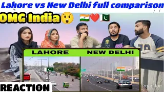 Lahore vs New Delhi full comparison - 2022 لاہور vs दिल्ली 🇮🇳🇵🇰 ! Pakistani Reaction