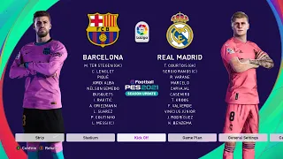 PES-21●Real Madrid vs Barcelona●FULL MATCH HD● #realmadrid#barcelona#messi#pes21#laliga#football