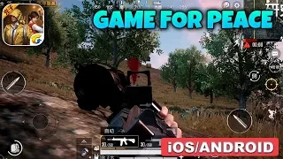 GAME FOR PEACE - ANDROID / iOS GAMEPLAY