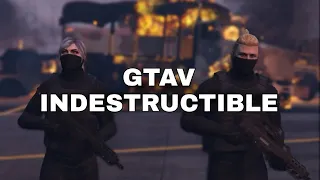 GTAV INDESTRUCTIBLE | Video Made in Rockstar Editor