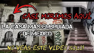 LA CASA MÁS EMBRUJADA DE VERACRUZ La casa de Los Gritos, NO APTO PARA MIEDOSOS 🚫