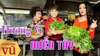 Liên Khúc Hương Vị Miền Tây || Khưu Huy Vũ ft.Cô Ú - Tâm Thảo