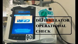 Philips Defibrillator | Operational Check | Heartstart MRx