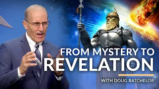 "From Mystery To Revelation" with Doug Batchelor (Amazing Facts)