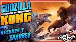 GODZILLA vs KONG | ERRORES de Películas | CANAL RANDOM