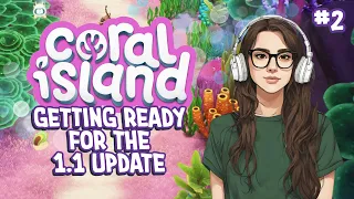 Getting Ready for the Coral Island 1.1 Update! #2