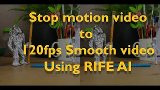 Smoothen your stop motion videos with RIFE AI Interpolation