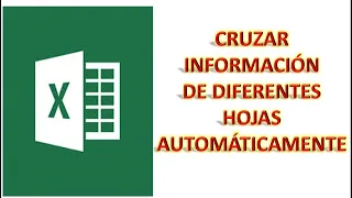 CÓMO CRUZAR INFORMACIÓN DE DIFERENTES HOJAS AUTOMÁTICAMENTE FÁCIL Y SENCILLO.