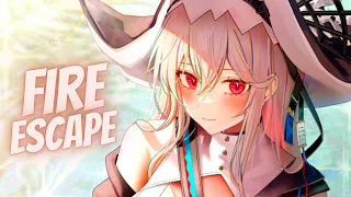 Nightcore - Fire Escape