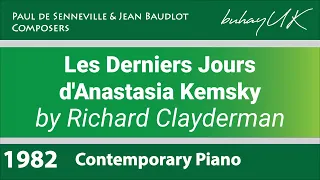 Les Derniers Jours D'Anastasia Kemsky - Richard Clayderman (Paul de Senneville & Jean Baudlot)