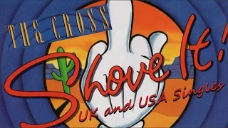 [088] The Cross - Shove It Singles from UK and USA (1988)