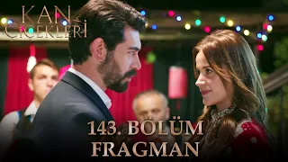 Kan Çiçekleri 143. Bölüm Fragmanı (13 Temmuz Perşembe)