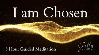 I AM CHOSEN Meditation (Manifest While You Sleep)