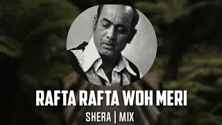 Rafta Rafta Woh Mere (SherA Mix) | Full Song | Mehdi Hassan Cover By Muhammad Ali