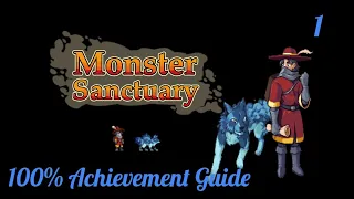 Monster Sanctuary - 100% Guide - Ep 1 - First Monsters Hatched