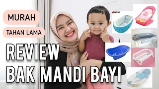 REVIEW 6 JENIS BAK MANDI BAYI | HARGA 30 RIBU - 400 RIBU!