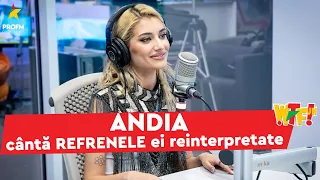 ANDIA cântă REFRENELE EI reinterpretate  la „What The Fun” cu Drăcea, Ralu și Bogdan