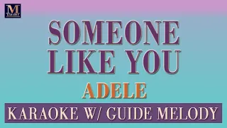 Someone Like You - Karaoke With Guide Melody (Adele)