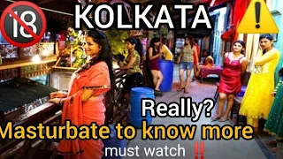 #kolkataSonagachi | India biggest Red Light District, Visit India 34| only price 200rs