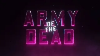 Army Of The Dead [Official Hindi Teaser] - Netflix - Godsgiftex