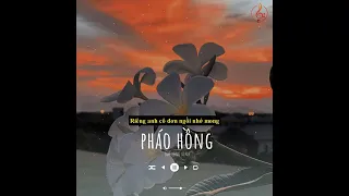 Pháo Hồng Lofi Lyrics - Đạt Long Vinh - Nụ cười ai nát lòng ngày mai em lấy chồng