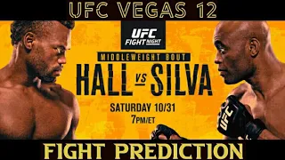 UFC Vegas 12: Uriah Hall Vs. Anderson Silva | Full Main Event Breakdown | Prediction & Preview