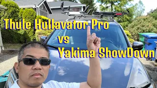 Thule Hullavator Pro vs Yakima Showdown
