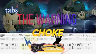 The Warning - CHOKE - Guitar Cover TABS Tutorial