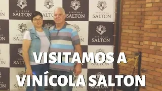 Visitamos a Vinícola Salton - 60 na Estrada #012