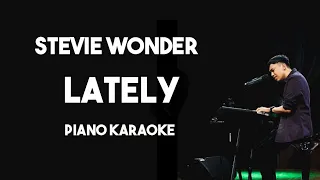 [Piano Karaoke] Lately - Stevie Wonder