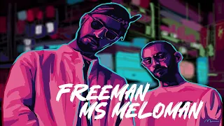 Miyagi & Andy Panda - FREEMAN (MS MELOMAN REMIX) | FREEMAN x Flo Rida, T-Pain - Low (remix)