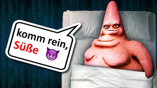 Die Wahrheit über Patrick (geh NICHT in sein Schlafzimmer)