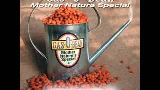 Mack Allen Smith - Gas-O-Bean (Mother Nature Special)