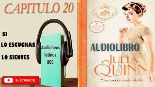 [CAPITULO 20] 💪 Una Noche Inolvidable AUDIOLIBRO en español latino saga Cuarteto Smythe-Smith 2