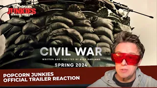 CIVIL WAR (Official Trailer) The Popcorn Junkies Reaction