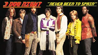 HQ  THREE 3 DOG NIGHT  -  NEVER BEEN TO SPAIN  Best Version! HIGH FIDELITY AUDIO & LYRICS