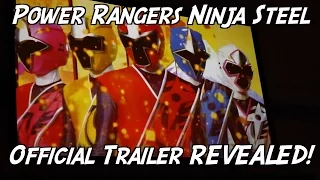 Power Rangers Ninja Steel Official Trailer REVEALED!