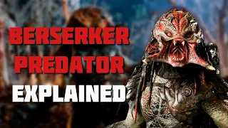 The Berserker Predator - Yautja Explained (Predators)