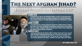 The Next Afghan Jihad? Taliban Efforts to Contain ISKP