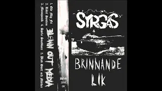 Syrgas - Brinnande Lik CS (2019)[D-beat Punk]