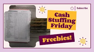 Cash Stuffing and Freebies!