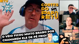 #10 CORTE DO PAPO RETO - O VÉIO FICOU MUITO BRABO POR CHAMAREM ELE DE PÉ FRIO!