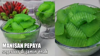 MANISAN PEPAYA yang enak dan segar