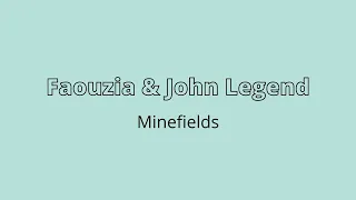 Faouzia & John Legend - Minefields 1 HOUR