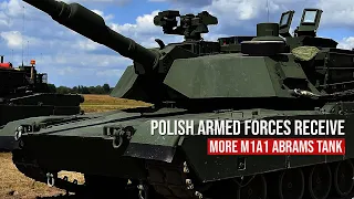 Polish Armed Forces receive more M1A1 Abrams main battle tanks, the Worst Nightmare for Russia!